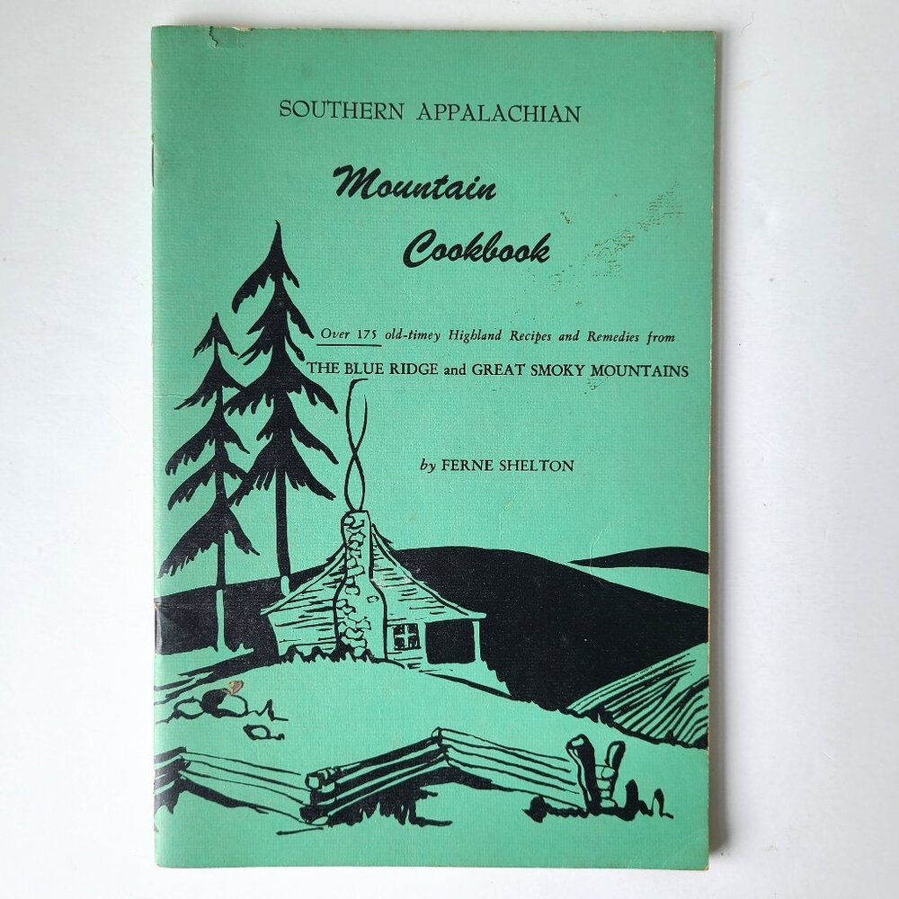 Book Southern Appalachian Mountain Cookbook Ferne Shelton Booklet Mail Souvenir
